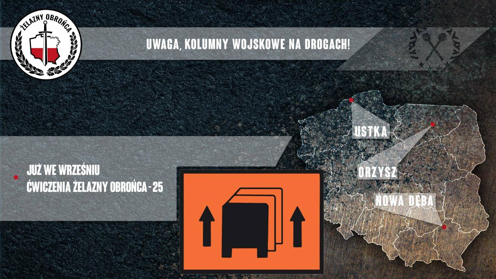 Plakat dotyczący apelu Sztabu Generalnego Wojska Polskiego do kierowców na temat ćwiczeń „Żelazny Obrońca-25”. 