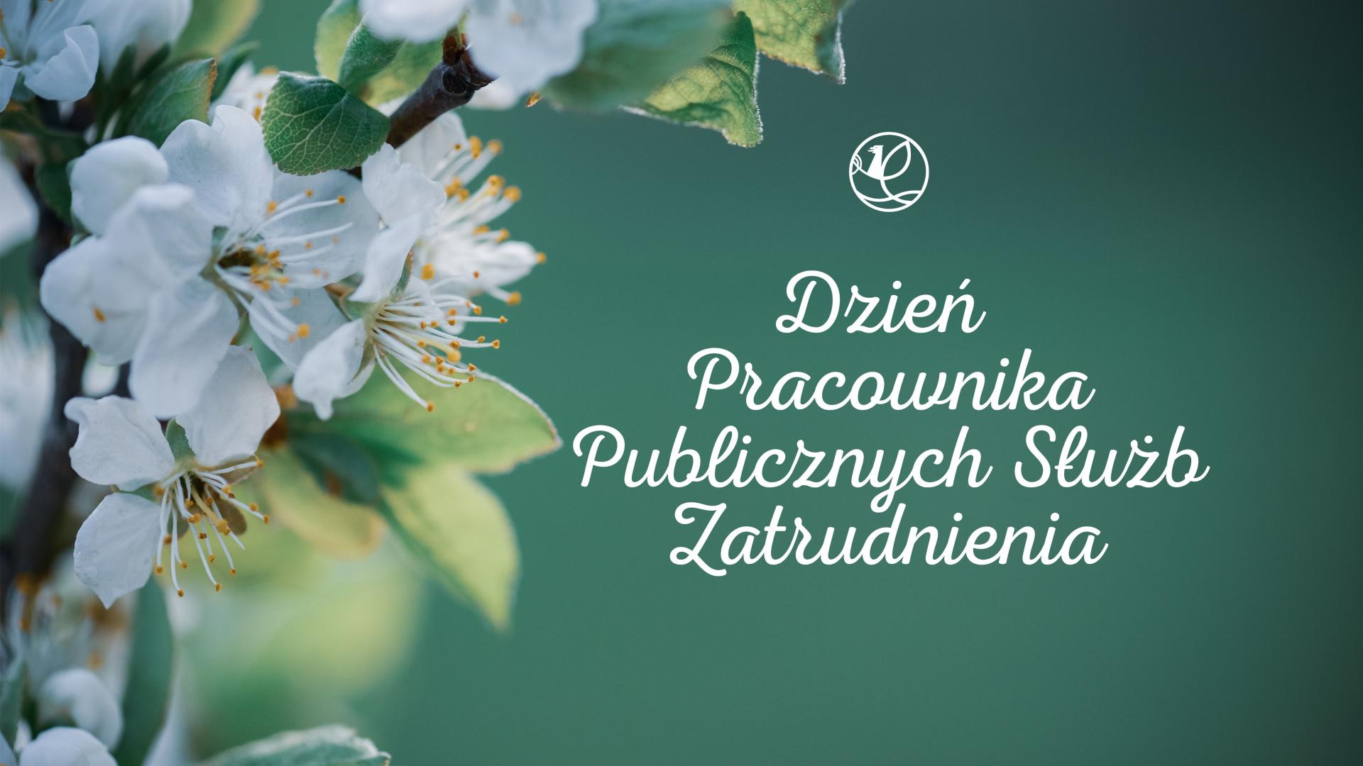 Slajd z napisem: Dzień Pracownika Publicznych Służb Zatrudnienia